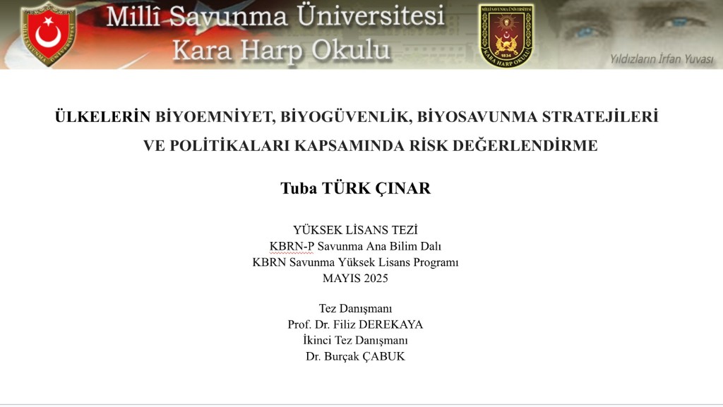 Ülkelerin biyoemniyet, biyogüvenlik ve biyosavunma stratejileri yüksek lisans tezi kapağı