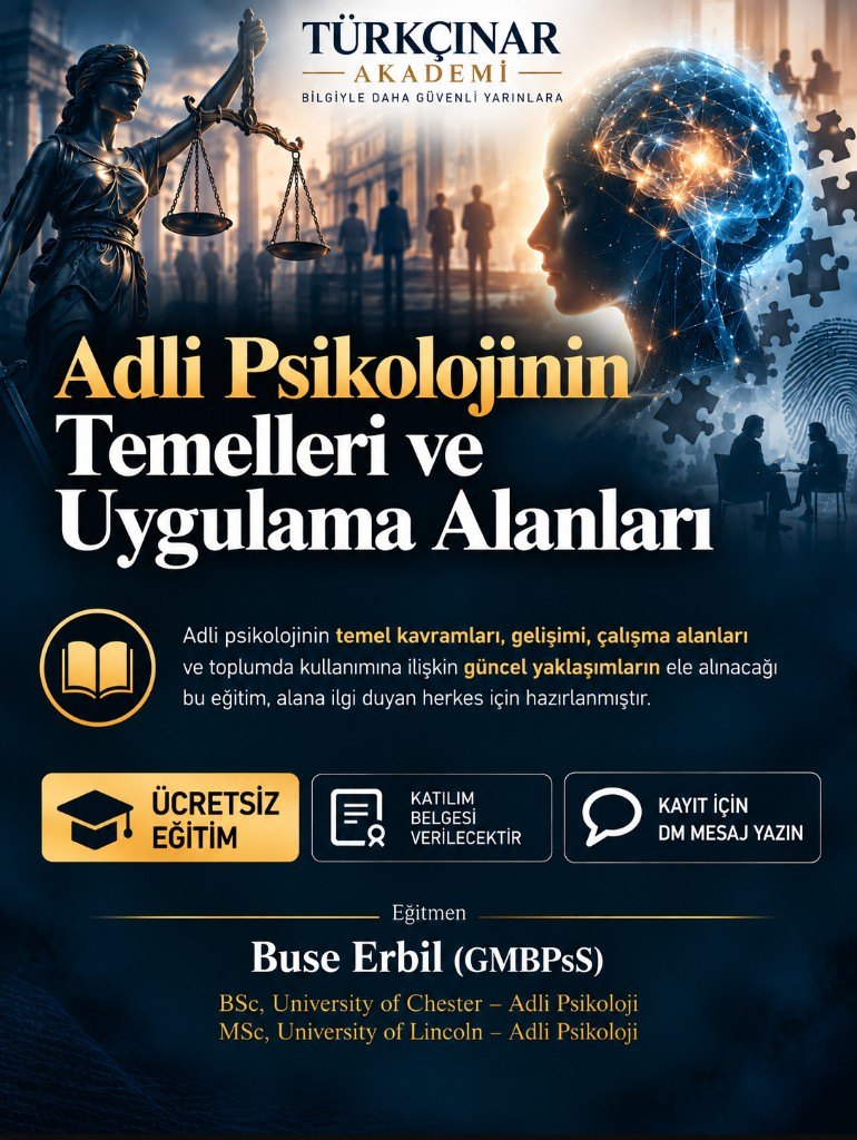 Adli Psikolojinin Temelleri ve Uygulama Alanları