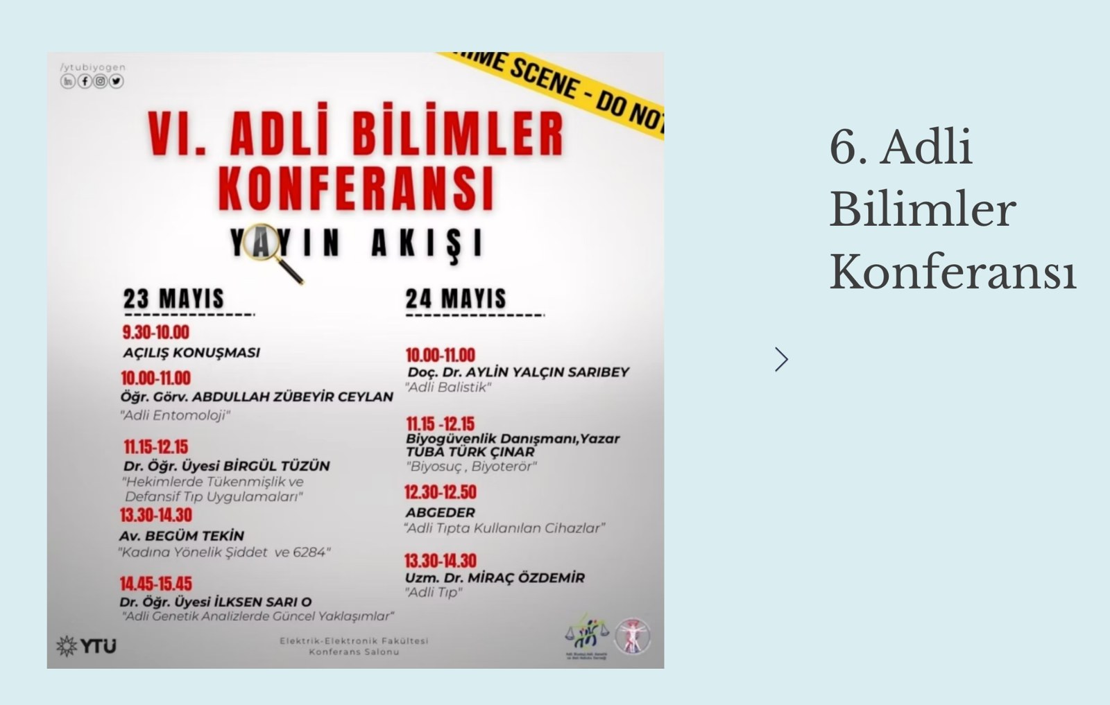 VI. Adli Bilimler Konferansı